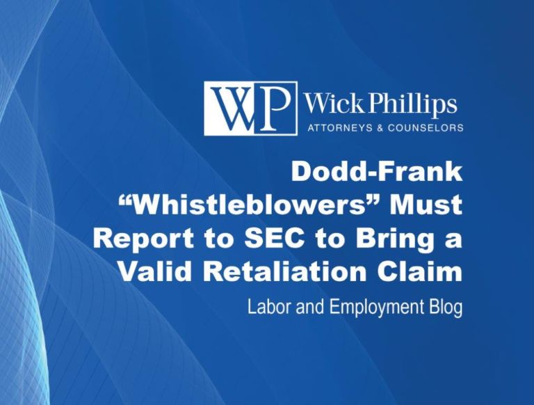 Dodd-Frank “Whistleblowers” Must Report To SEC To Bring A Valid ...